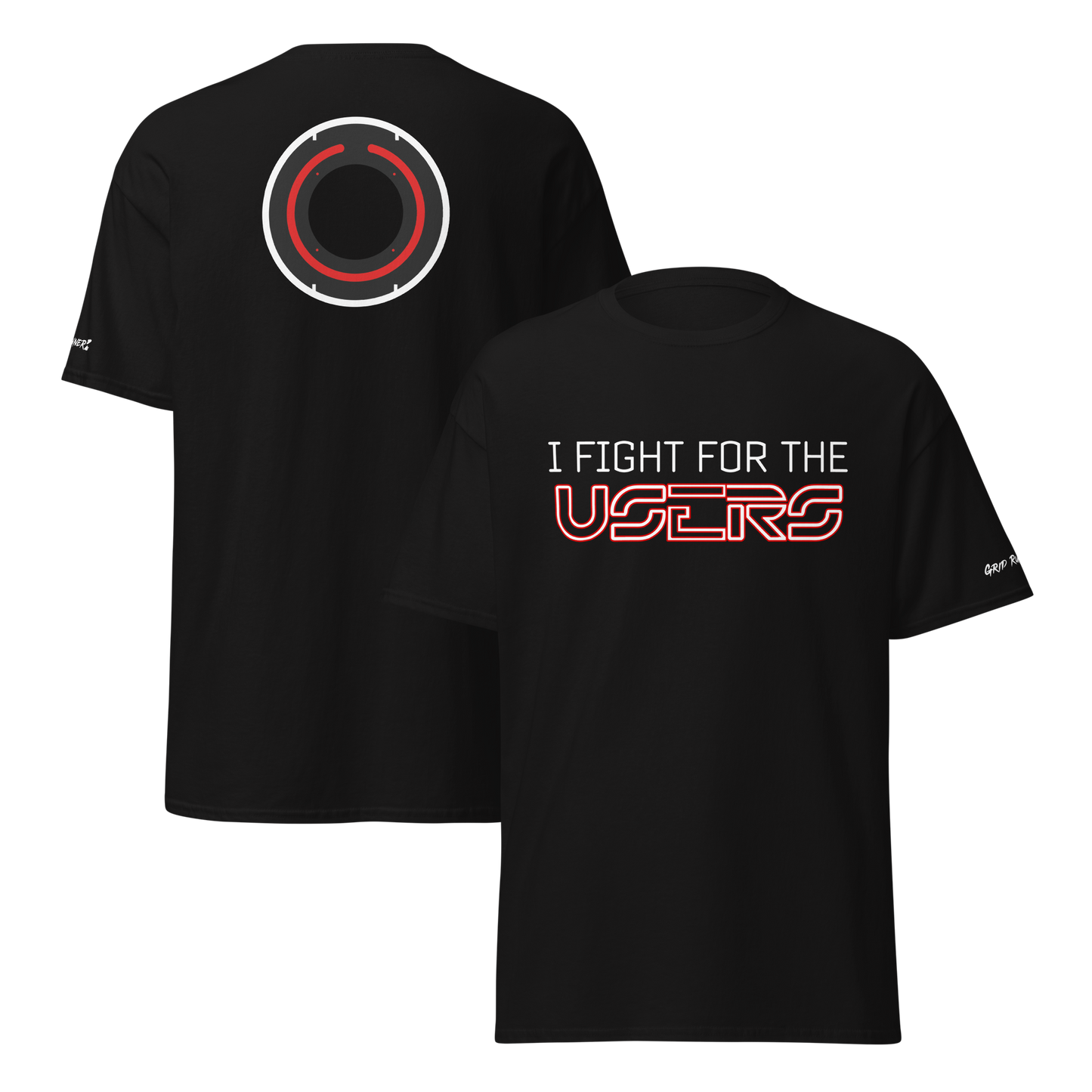 I Fight For The Users Unisex T-Shirt (Multiple colors available)